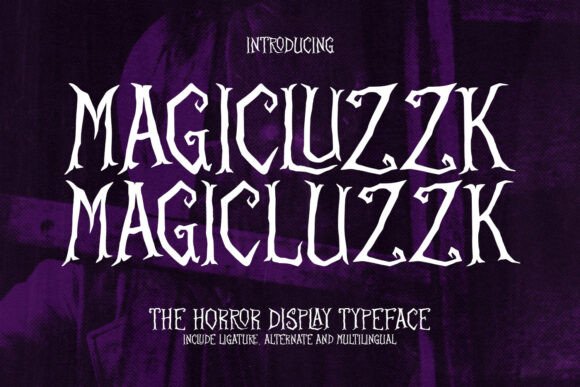 Magicluzzk Font for Gothic Campaigns