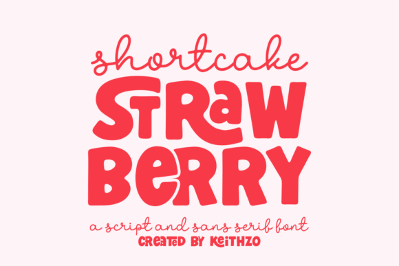 Shortcake Strawberry Font