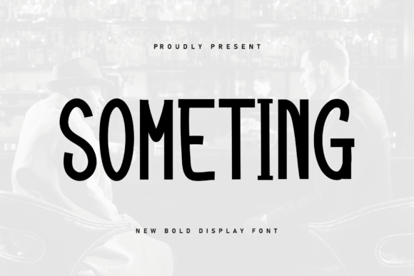 Someting Font Review