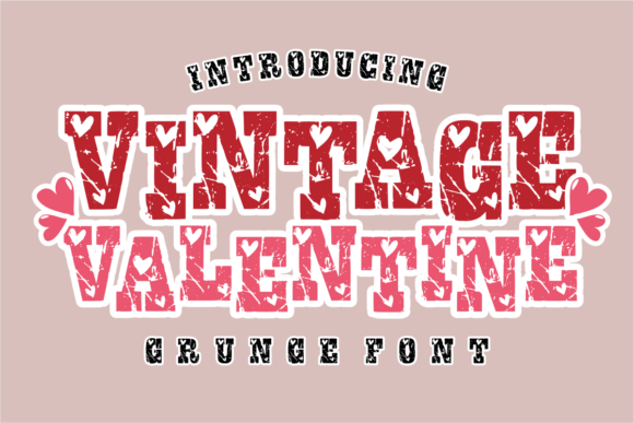 Vintage Valentine Font for Bold Campaigns